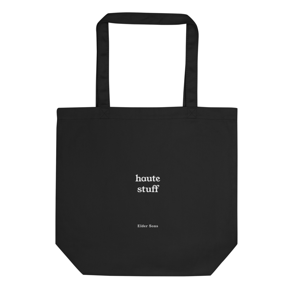 "haute stuff" Tote Bag